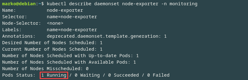 Using the describe command to list details of the daemonset deployment.