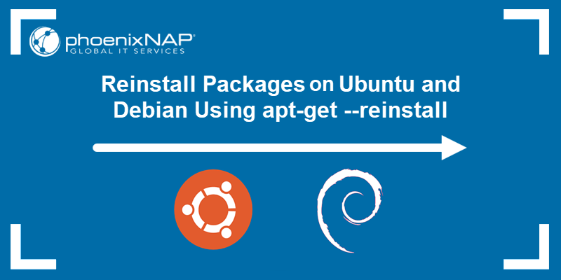 Reinstalling packages on Ubuntu and Debian.