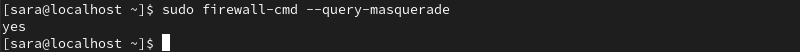 sudo firewall-cmd --query-masquerade terminal output
