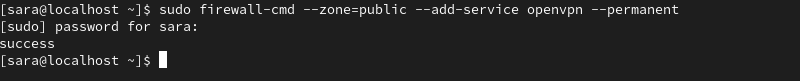 sudo firewall-cmd --zone=public --add-service openvpn --permanent terminal output