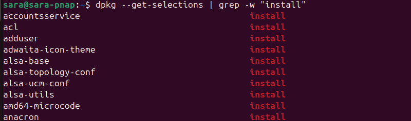 dpkg --get-selections | grep -w "install" terminal output