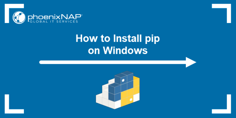 How to Install pip on Windows