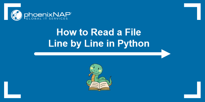 How to Read a File Line by Line in Python