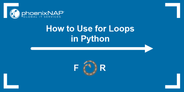 Python for Loop: Syntax, Usage, Examples