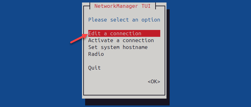 The location of the Edit a connection option in nmtui.