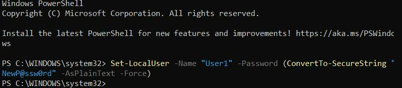Set-LocalUser -Name "User1" -Password (ConvertTo-SecureString "NewP@ssw0rd" -AsPlainText -Force) powershell output