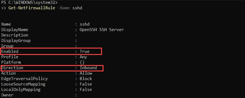 New-NetFirewallRule -Name sshd -DisplayName 'OpenSSH SSH Server' -Enabled True -Direction Inbound -Protocol TCP -Action Allow -LocalPort 22 PowerShell output