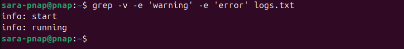 grep -v -e 'warning' -e 'error' logs.txt terminal output