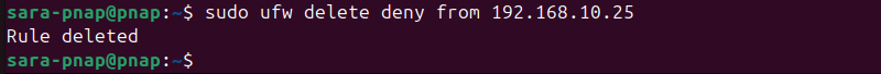 sudo ufw delete deny from 192.168.10.25 terminal output