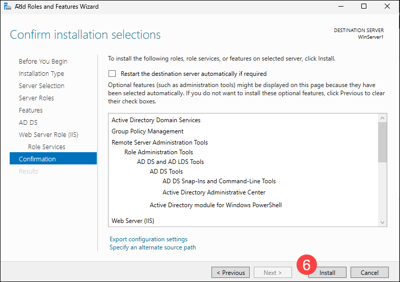 Confirm install server roles and features.