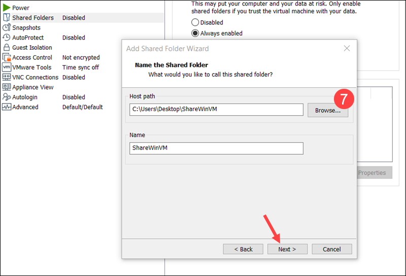 Adding the path to Shared Folder in Windows VM.