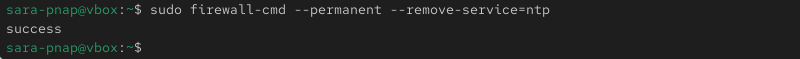 sudo firewall-cmd --permanent --remove-service=ntp terminal output