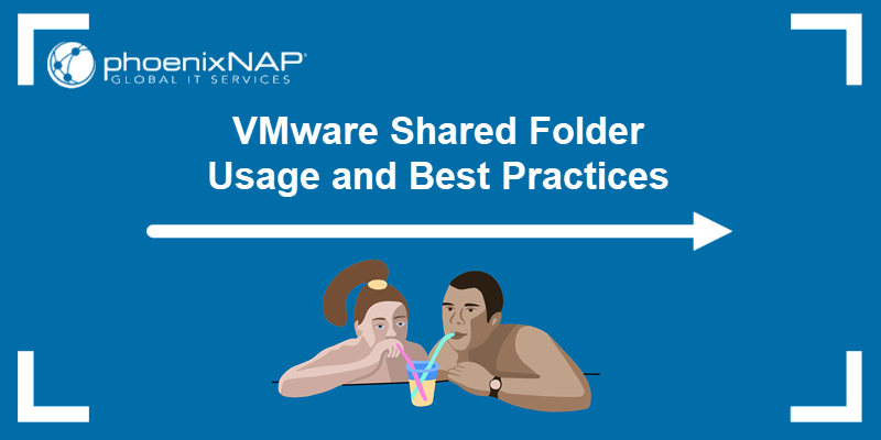 Sharing folders between VM and host.