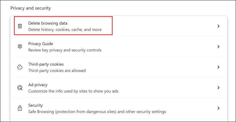 Choose Delete browsing data