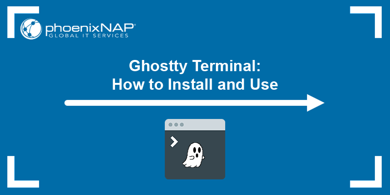 How to install and use the Ghostty terminal - a tutorial.