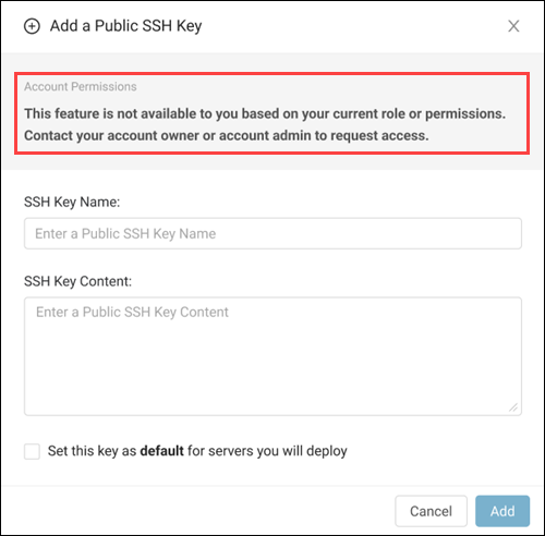 The message informing the user that the feature is not available based on their current role.