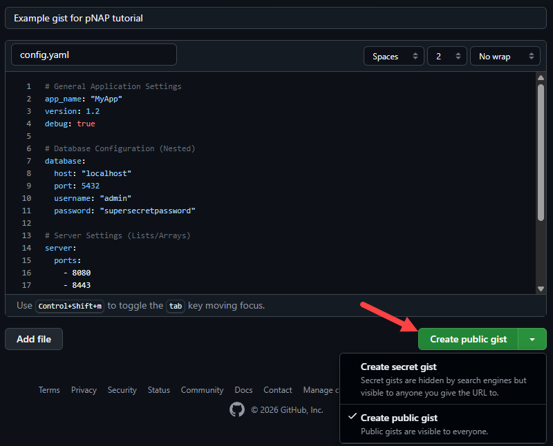 Create a secret or public gist on GitHub.