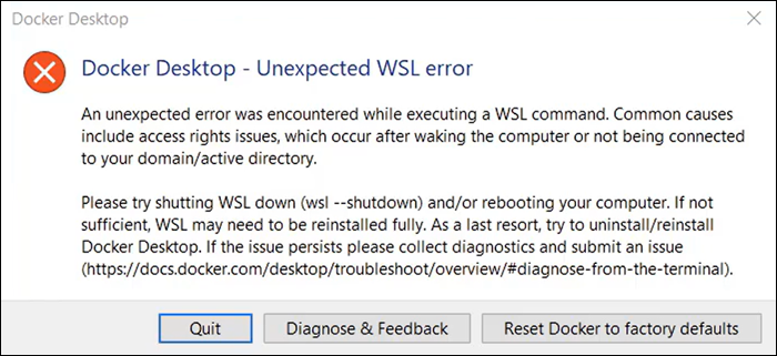 The error dialog showing Docker Desktop - Unexpected WSL error.