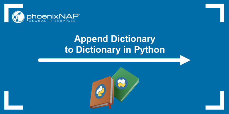 Append dictionary to dictionary in Python - a tutorial.