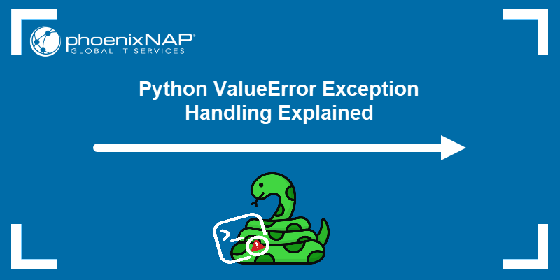 Python ValueError Exception Handling Explained