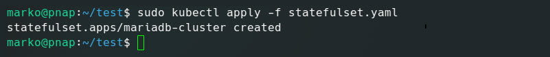 The output confirms the creation of a StatefulSet.