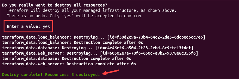 Using the destroy command in Terraform.