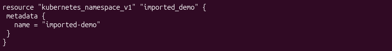 Terraform configuration defining a Kubernetes namespace before import