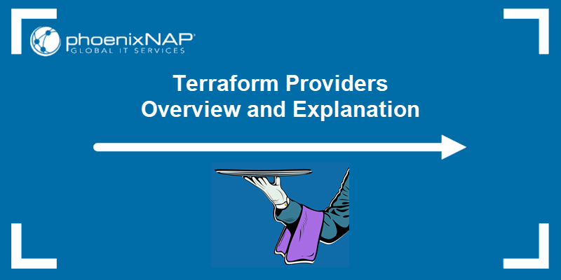 A complete guide on Terraform providers.