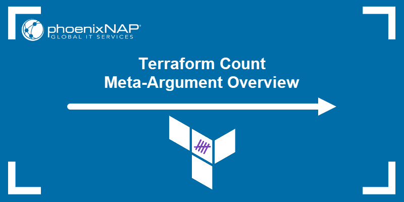 Terraform Count Meta-Argument Overview