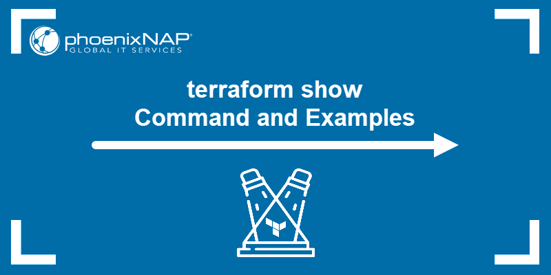 terraform show Command and Examples