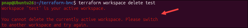Trying to delete the Terraform workspace you are currently working in.