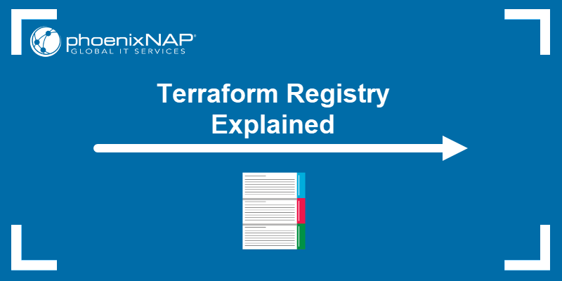 Terraform Registry Explained