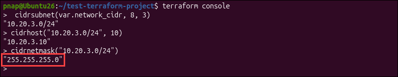 The cidrmask function in terraform console.