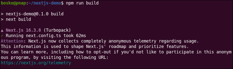 Create Next.js optimized production build.