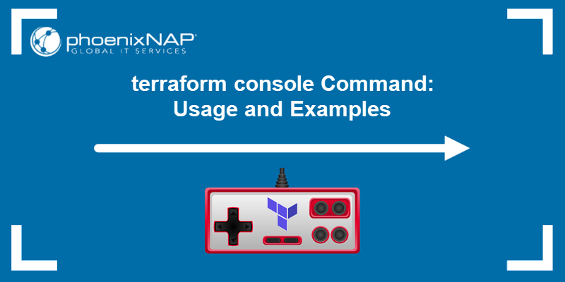 Learning how to use the terraform console command.